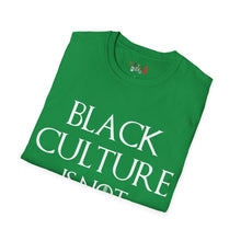 Load image into Gallery viewer, Black Culture Is NOT a Game Unisex Softstyle T-Shirt