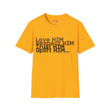 Load image into Gallery viewer, Love HIM Uplift HIM Unisex Softstyle T-Shirt