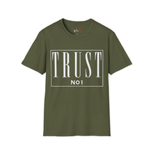 Load image into Gallery viewer, Trust NO 1 Unisex Softstyle T-Shirt