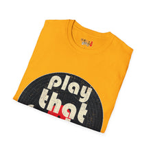 Load image into Gallery viewer, Play That Funky Music Unisex Softstyle T-Shirt