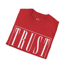 Load image into Gallery viewer, Trust NO 1 Unisex Softstyle T-Shirt