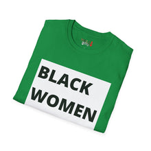 Load image into Gallery viewer, Black Women are Dope Unisex Softstyle T-Shirt