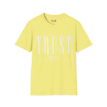 Load image into Gallery viewer, Trust NO 1 Unisex Softstyle T-Shirt