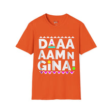 Load image into Gallery viewer, Daaaaamn Gina! Unisex Softstyle T-Shirt