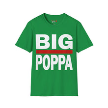 Load image into Gallery viewer, BIG POPPA Unisex Softstyle T-Shirt
