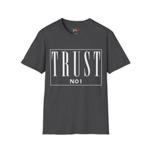 Load image into Gallery viewer, Trust NO 1 Unisex Softstyle T-Shirt