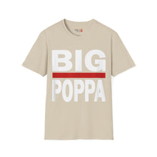 Load image into Gallery viewer, BIG POPPA Unisex Softstyle T-Shirt