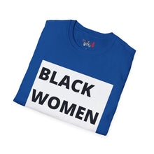 Load image into Gallery viewer, Black Women are Dope Unisex Softstyle T-Shirt