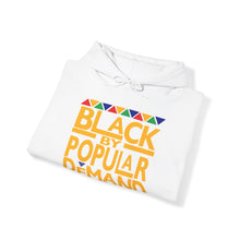 Load image into Gallery viewer, Black By Popular Demand Heavy Blend Unisex Hoodie