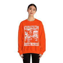 Load image into Gallery viewer, Choking Hazard Sweatshirt