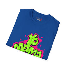 Load image into Gallery viewer, Yo MAMA Unisex Softstyle T-Shirt
