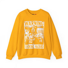 Load image into Gallery viewer, Choking Hazard Sweatshirt