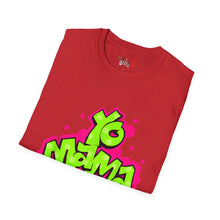 Load image into Gallery viewer, Yo MAMA Unisex Softstyle T-Shirt