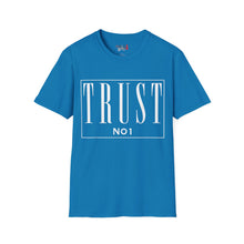 Load image into Gallery viewer, Trust NO 1 Unisex Softstyle T-Shirt
