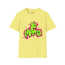 Load image into Gallery viewer, Yo MAMA Unisex Softstyle T-Shirt