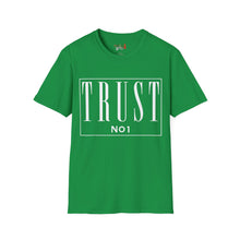 Load image into Gallery viewer, Trust NO 1 Unisex Softstyle T-Shirt