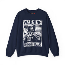 Load image into Gallery viewer, Choking Hazard Sweatshirt
