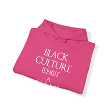 Load image into Gallery viewer, Black Culture is NOT a Game Heavy Blend Unisex Hoodie