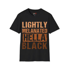 Load image into Gallery viewer, Lightly Melanated Unisex Softstyle T-Shirt