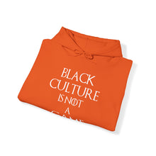 Load image into Gallery viewer, Black Culture is NOT a Game Heavy Blend Unisex Hoodie