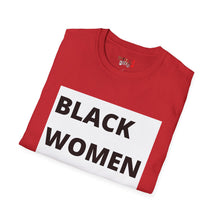 Load image into Gallery viewer, Black Women are Dope Unisex Softstyle T-Shirt