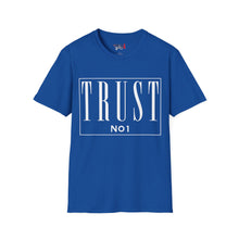 Load image into Gallery viewer, Trust NO 1 Unisex Softstyle T-Shirt
