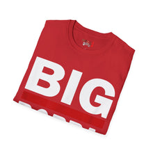 Load image into Gallery viewer, BIG POPPA Unisex Softstyle T-Shirt