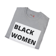 Load image into Gallery viewer, Black Women are Dope Unisex Softstyle T-Shirt