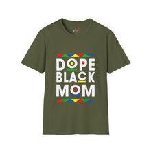 Load image into Gallery viewer, Dope Black Mom Martin Font Unisex Softstyle T-Shirt