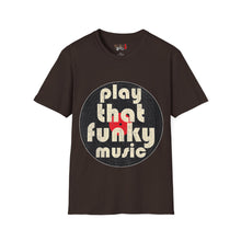 Load image into Gallery viewer, Play That Funky Music Unisex Softstyle T-Shirt