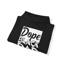 Load image into Gallery viewer, Dope Black Dad Unisex Heavy Blend Hoodie
