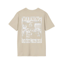 Load image into Gallery viewer, Choking Hazard Rear Printed Tee