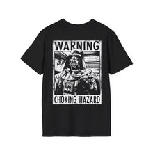 Load image into Gallery viewer, Choking Hazard Rear Printed Tee