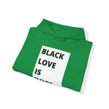 Load image into Gallery viewer, Black Love is Dope Heavy Blend Unisex Hoodie