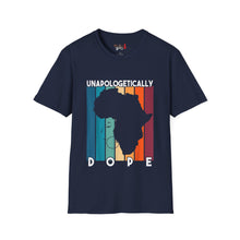 Load image into Gallery viewer, Unapologetically Dope Unisex Softstyle T-Shirt