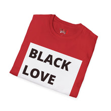 Load image into Gallery viewer, Black Love is Dope Unisex Softstyle T-Shirt