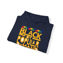 Load image into Gallery viewer, Black By Popular Demand Heavy Blend Unisex Hoodie