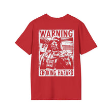 Load image into Gallery viewer, Choking Hazard Rear Printed Tee
