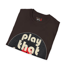 Load image into Gallery viewer, Play That Funky Music Unisex Softstyle T-Shirt