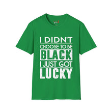 Load image into Gallery viewer, I didn't choose to be black Unisex Softstyle T-Shirt