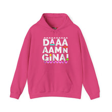 Load image into Gallery viewer, Daaaaamn Gina! Heavy Blend Unisex Hoodie