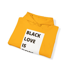 Load image into Gallery viewer, Black Love is Dope Heavy Blend Unisex Hoodie