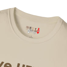 Load image into Gallery viewer, Love HIM Uplift HIM Unisex Softstyle T-Shirt