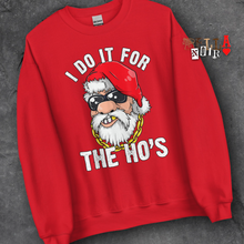 Load image into Gallery viewer, I Do It For The HO's Unisex Sweatshirt