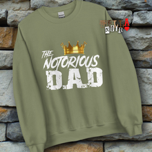 Load image into Gallery viewer, Notorious Dad Unisex Sweatshirt