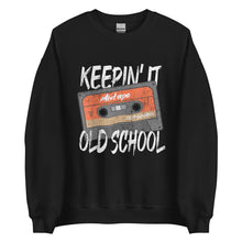 Load image into Gallery viewer, Keepin' It Old School Unisex Sweatshirt