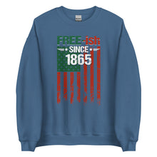 Load image into Gallery viewer, Free-ish Since 1865 Unisex Sweatshirt