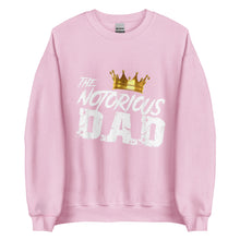 Load image into Gallery viewer, Notorious Dad Unisex Sweatshirt