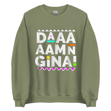 Load image into Gallery viewer, Daaaaamn Gina Unisex Sweatshirt