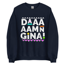 Load image into Gallery viewer, Daaaaamn Gina Unisex Sweatshirt
